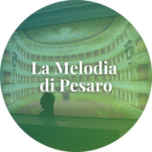 La Melodia di Pesaro